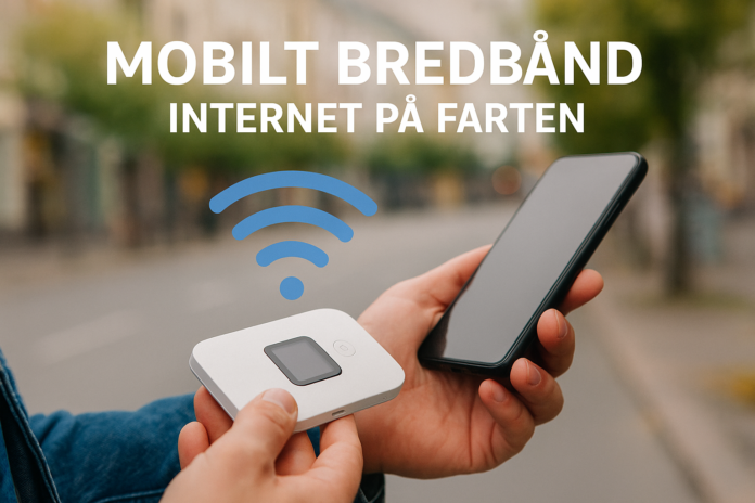 Person holder mobil og mobilt bredbåndsmodem i hænderne, med teksten "Mobilt Bredbånd – Internet på farten" overlagt og Wi-Fi-symbol foran en sløret bygade.